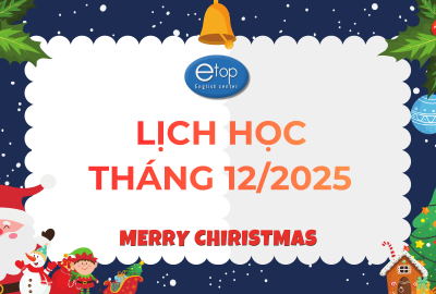 LỊCH HỌC THÁNG 12/2025